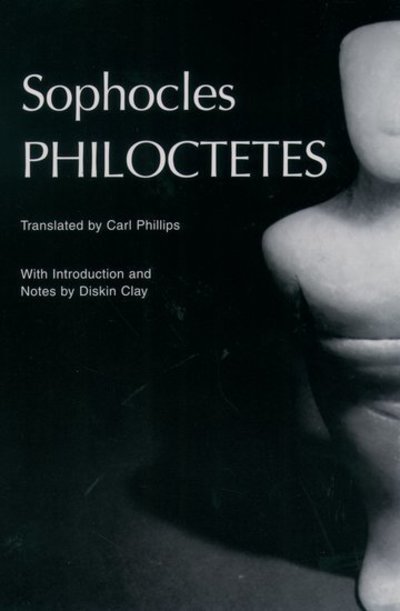 Cover for Sophocles · Philoctetes - Greek Tragedy in New Translations (Taschenbuch) (2003)