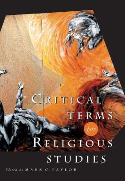 Cover for Mark C. Taylor · Critical Terms for Religious Studies - Critical Terms (Paperback Book) [New edition] (1998)