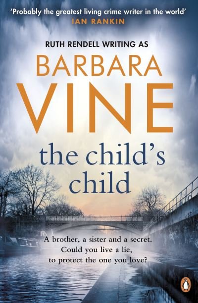 The Child's Child - Barbara Vine - Books - Penguin Books Ltd - 9780241963579 - February 13, 2014