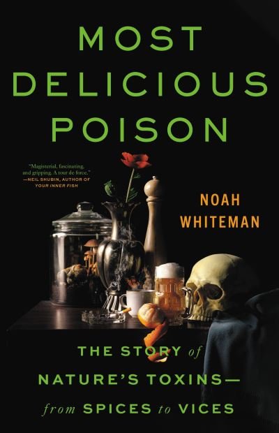 Cover for Noah Whiteman · Most Delicious Poison (Book) (2023)