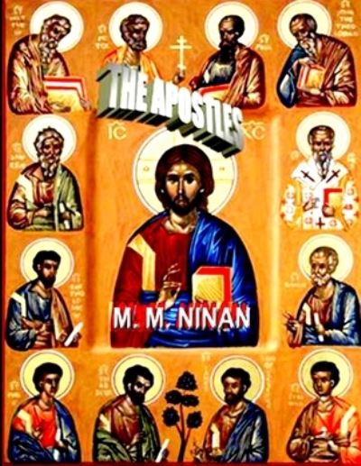 Cover for Prof. M. M. Ninan · Apostles (Book) (2018)