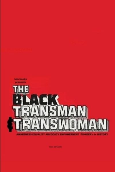 Cover for Tess DeCarlo · Black Transman &amp; Transwoman (Book) (2019)