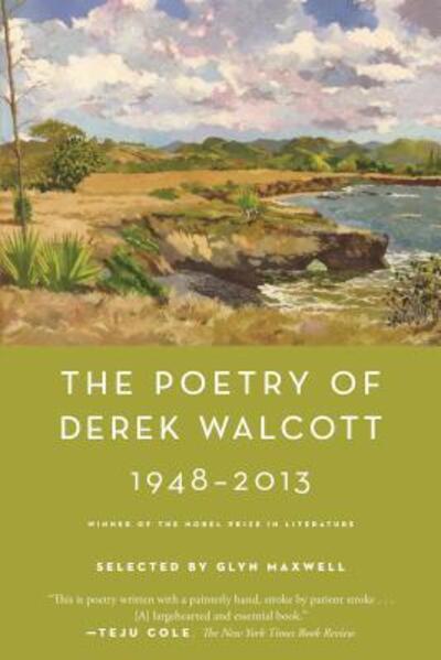 Cover for Derek Walcott · The Poetry of Derek Walcott 1948-2013 (Pocketbok) (2017)