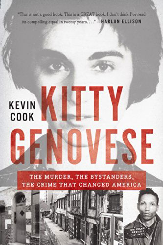 Cover for Kevin Cook · Kitty Genovese: The Murder, the Bystanders, the Crime that Changed America (Paperback Book) (2015)