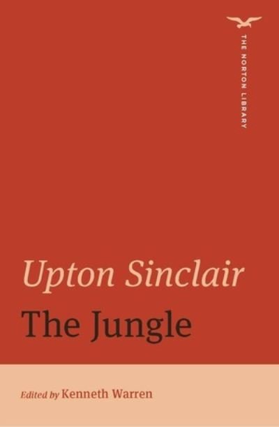 Cover for Upton Sinclair · The Jungle (The Norton Library) - The Norton Library (Pocketbok) (2022)