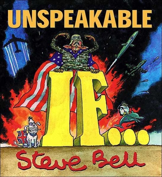 Cover for Steve Bell · Unspeakable &quot;If&quot; - Methuen humour books (Paperback Book) (2003)