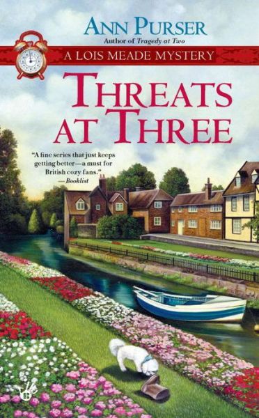 Cover for Ann Purser · Threats At Three: A Lois Meade Mystery (Paperback Book) (2011)