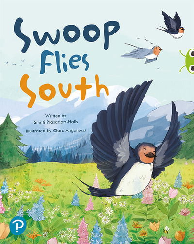 Cover for Smriti Prasadam-Halls · Bug Club Shared Reading: Swoop Flies South (Year 1) - Bug Club Shared Reading (Paperback Book) (2020)