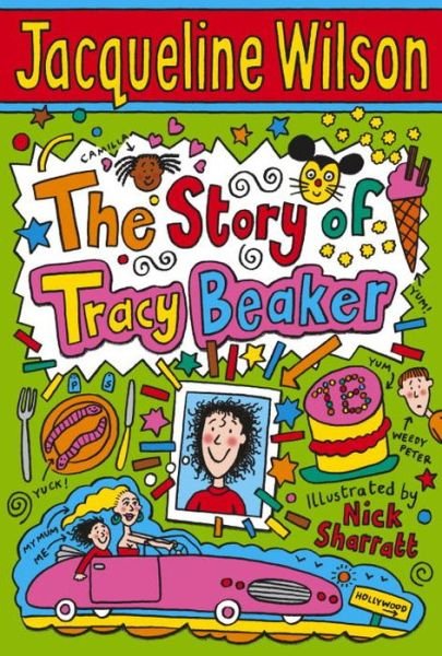 Cover for Jacqueline Wilson · The Story of Tracy Beaker - Tracy Beaker (Paperback Book) (2006)