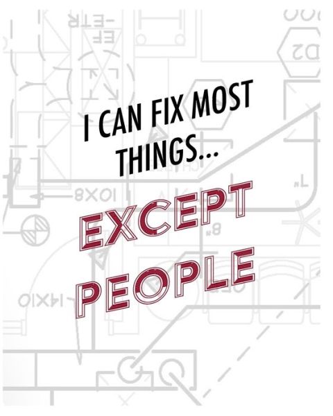 Cover for Mantablast · Engineer Graph Paper Notebook - I Can Fix Most Things Except People (Paperback Book) (2020)