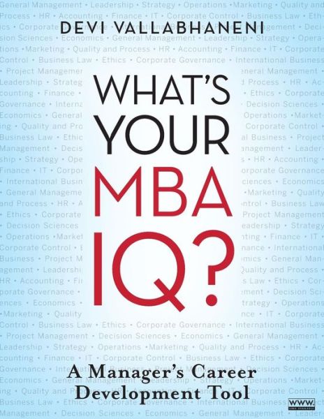 Cover for Devi Vallabhaneni · What's Your MBA IQ?: A Manager's Career Development Tool (Paperback Book) (2009)