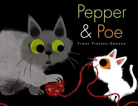 Cover for Frann Preston-gannon · Pepper &amp; Poe (Hardcover Book) (2015)