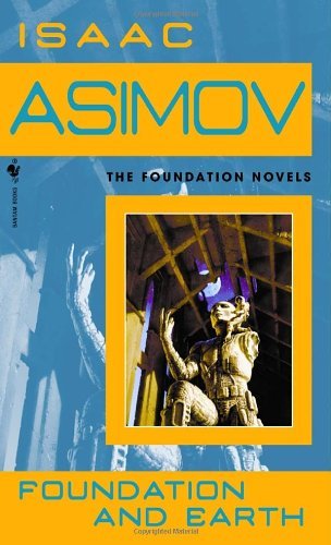 Cover for Isaac Asimov · Foundation and Earth - Foundation (Paperback Bog) (2004)