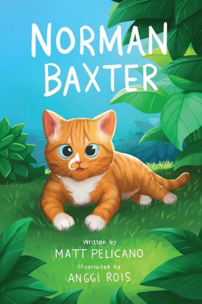 Cover for Matt Pelicano · Norman Baxter (Taschenbuch) (2021)