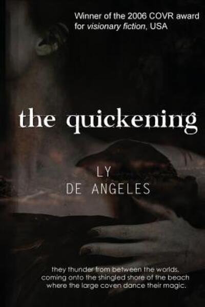Cover for Ly De Angeles · The Quickening Magical Realism (Paperback Bog) (2019)