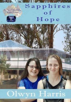 Cover for Olwyn L Harris · Sapphires of Hope - Gems of Australia Faith (Paperback Book) (2020)