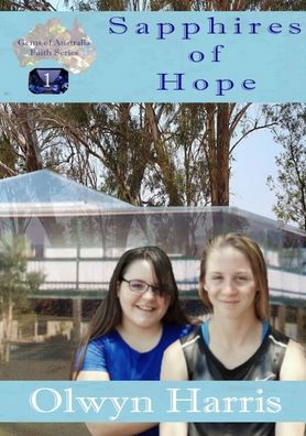 Cover for Olwyn L Harris · Sapphires of Hope - Gems of Australia Faith (Paperback Book) (2020)