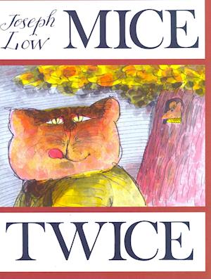 Cover for Joseph Low · Mice Twice (Hardcover Book) (1980)