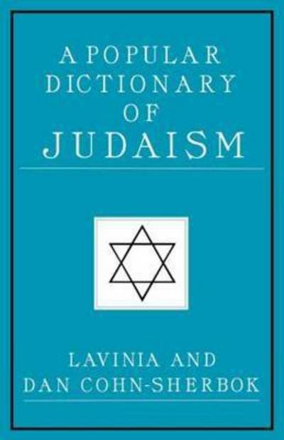 Cover for Lavinia Cohn-Sherbok · A Popular Dictionary of Judaism (Paperback Book) (1995)