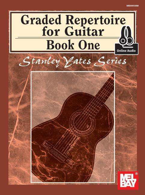 Cover for Stanley Yates · Graded Repertoire For Guitar, Book One Book: With Online Audio (Buch) (2015)
