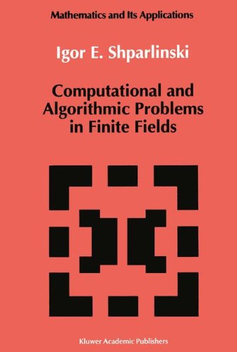 Cover for Igor Shparlinski · Computational and Algorithmic Problems in Finite Fields (Mathematics and Its Applications) (Hardcover Book) (1992)