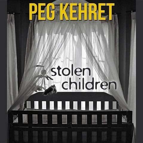 Cover for Peg Kehret · Stolen Children (Audiogo Children's) (Lydbog (CD)) (2013)