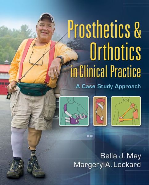 Cover for May · Prosthetics &amp; Orthotics in Clinical Practice (Paperback Book) (2011)