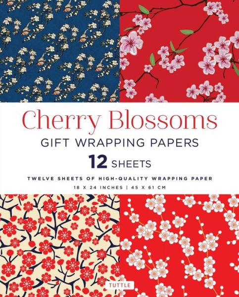 Cherry Blossoms Gift Wrapping Papers - 12 Sheets: 18 x 24 inch (45 x 61 cm) Wrapping Paper - Tuttle Publishing - Boeken - Tuttle Publishing - 9780804849579 - 5 december 2017