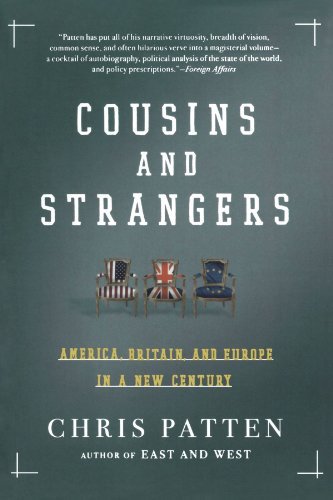 Cover for Chris Patten · Cousins and Strangers: America, Britain, and Europe in a New Century (Paperback Bog) [First edition] (2006)