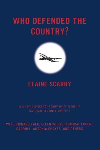Cover for Elaine Scarry · Who Defended The Country?: A New Democracy Forum on Authoritarian versus Democratic Approaches to National Defense on 9/11 - New Democracy Forum (Taschenbuch) (2003)