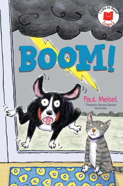 Boom! - I Like to Read Comics - Paul Meisel - Books - Holiday House Inc - 9780823448579 - June 6, 2023