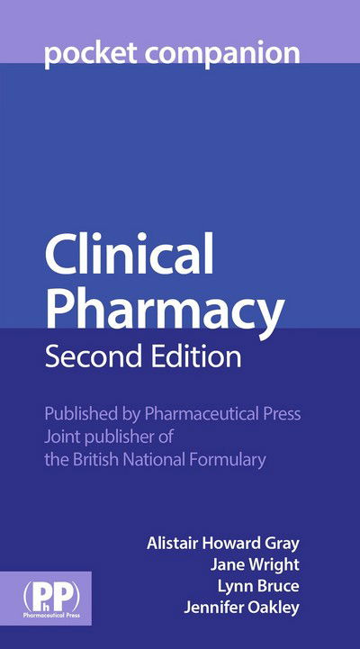 Clinical Pharmacy Pocket Companion - Pocket Companion - Janet et Al Wright - Books - Pharmaceutical Press - 9780857111579 - December 9, 2015