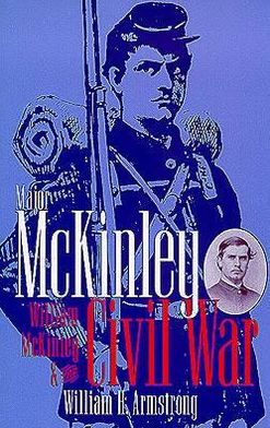 Cover for William H. Armstrong · Major McKinley: William McKinley and the Civil War (Paperback Book) (2000)