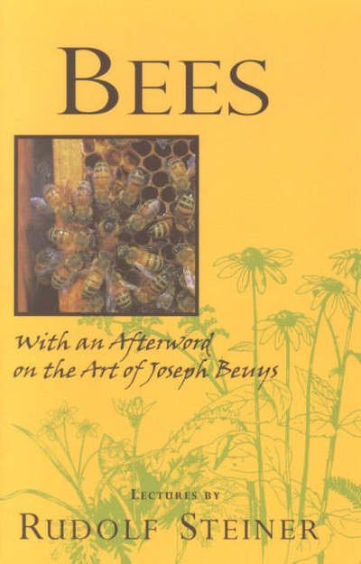 Cover for Rudolf Steiner · Bees: Nine Lectures on the Nature of Bees (Pocketbok) [New edition] (1998)