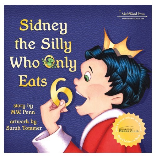 Cover for Mw Penn · Sidney the Silly Who Only Eats 6 (Pocketbok) (2013)