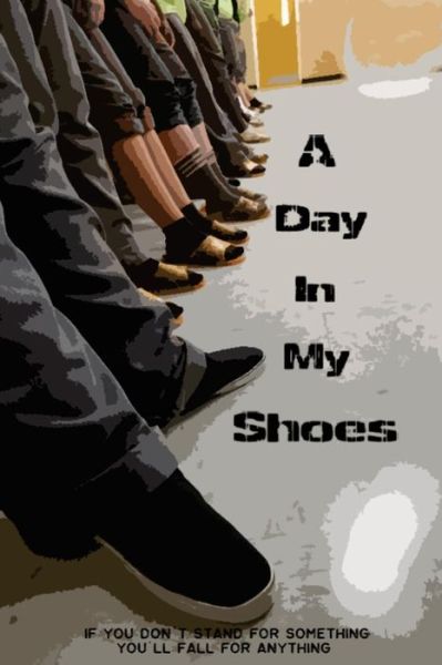 Cover for Student Authors · A Day in My Shoes (Paperback Book) (2017)