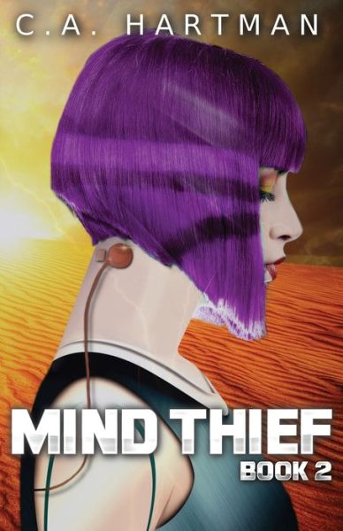 Cover for C a Hartman · Mind Thief (Paperback Book) (2019)