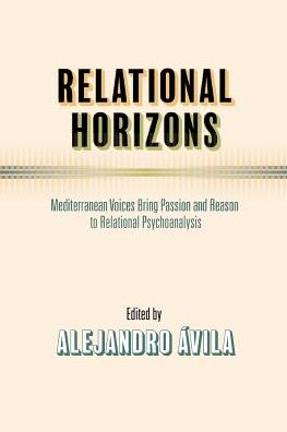 Relational Horizons - Alejandro Avila - Książki - IPBooks - 9780999596579 - 15 czerwca 2018