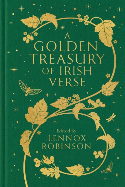 Cover for Lennox Robinson · A Golden Treasury of Irish Verse - Macmillan Collector's Library (Hardcover Book) (2024)