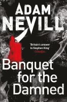 Cover for Adam Nevill · Banquet for the Damned (Paperback Book) (2026)