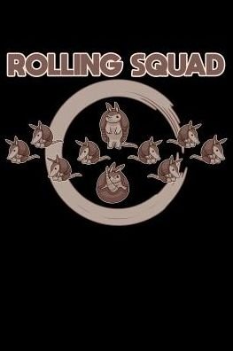 Cover for Armadillodti Publishing · Rolling Squad (Pocketbok) (2019)