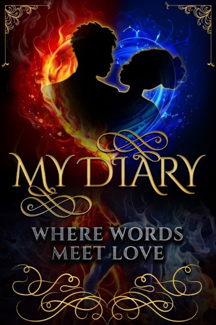 My Diary: Where Words Meet Love: Where Words Meet Love - Jamice Lewis - Książki - Jamice Lewis - 9781087902579 - 20 sierpnia 2021