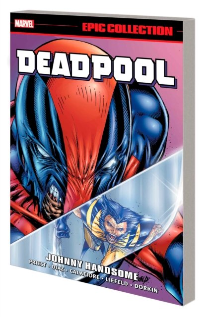 Cover for Marvel Various · Deadpool Epic Collection: Johnny Handsome (Paperback Bog) (2024)