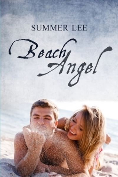 Cover for Summer Lee · Beach Angel (Paperback Book) (2013)