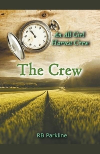 Cover for Rb Parkline · The Crew (Paperback Book) (2020)