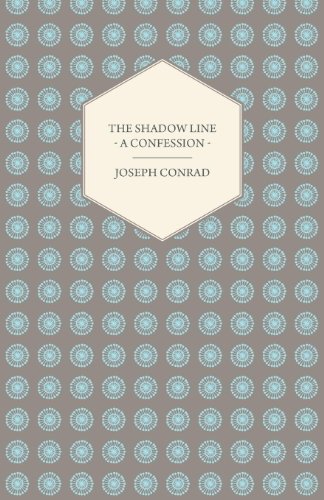 Cover for Joseph Conrad · The Shadow Line - a Confession (Paperback Bog) (2007)