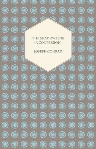 Cover for Joseph Conrad · The Shadow Line - a Confession (Paperback Book) (2007)