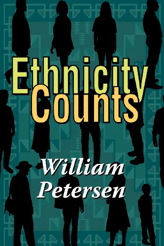 Ethnicity Counts - William Petersen - Books - Taylor & Francis Inc - 9781412849579 - September 15, 2012