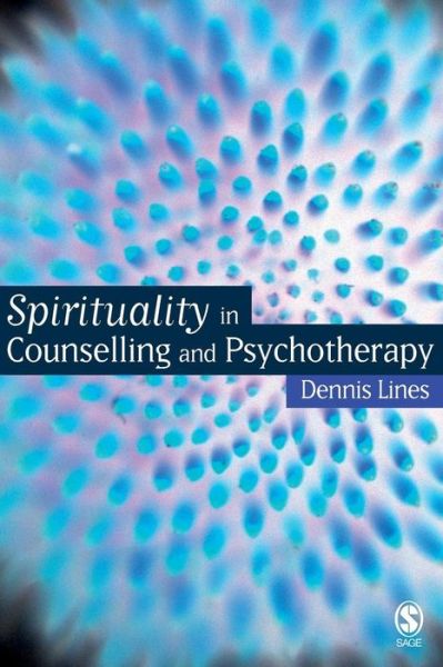 Cover for Dennis Lines · Spirituality in Counselling and Psychotherapy (Paperback Book) (2006)