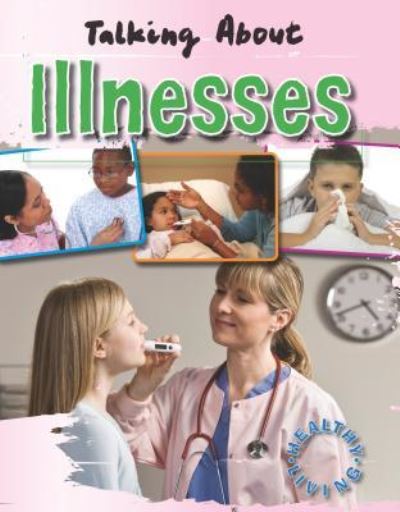 Cover for Hazel Edwards · Talking about illnesses (Book) (2010)